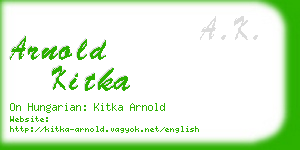 arnold kitka business card